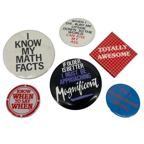 Vintage Other - Vintage 90’s Pins Set of 6 Funny Sayings